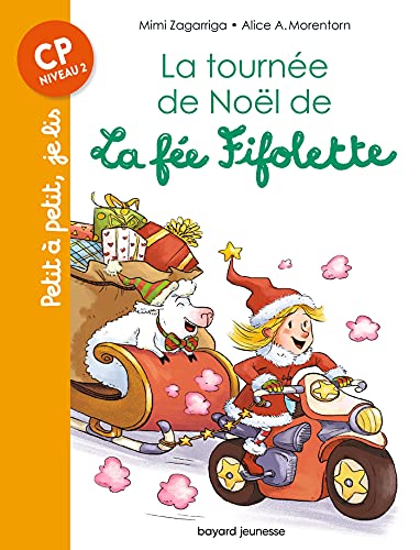 Tournée de Noël de la fée Fifolette (La)